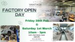 Factory Open Days – February & March